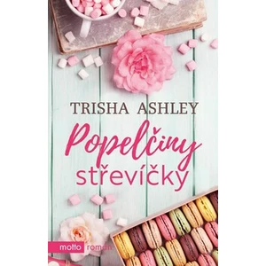 Popelčiny střevíčky - Trisha Ashley