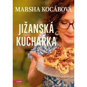 Jižanská kuchařka - Marsha Kocábová