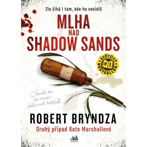 Mlha nad Shadow Sands, Bryndza Robert