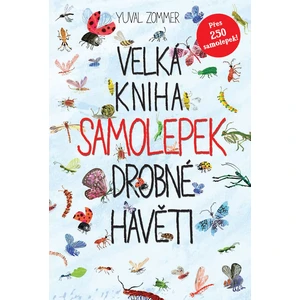 Velká kniha samolepek drobné havěti - Yuval Zommer