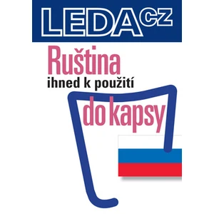 Ruština ihned k použití - do kapsy - Jarmila Janešová, Radka Hříbková, Libuše Prokopová, Žofková H., Horvátová M.