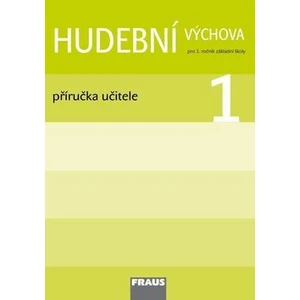 Hudební výchova 1 -- Příručka učitele