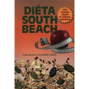 Diéta South Beach -- Schudnite a zostaňte štíhli