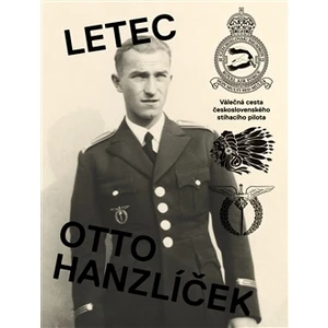 Letec Otto Hanzlíček - Matěj Hanauer