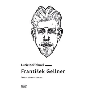 František Gellner - Lucie Kořínková