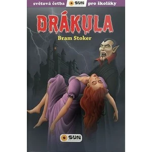 Drákula - Světová četba pro školáky - Bram Stoker