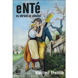 eNTé - Vlastimil Třešňák