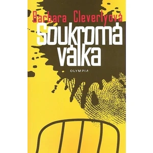 Soukromá válka - Barbara Cleverlyová