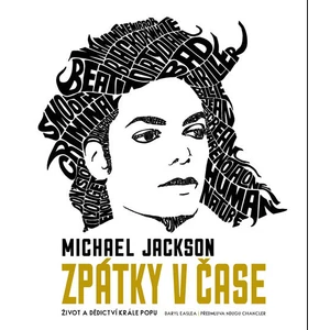 Michael Jackson: Zpátky v čase - Easlea Daryl, Chancler Ndugu