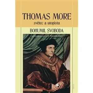 Thomas More - Bohumil Svoboda