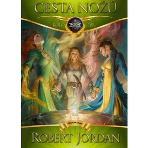 Cesta nožů - Robert Jordan