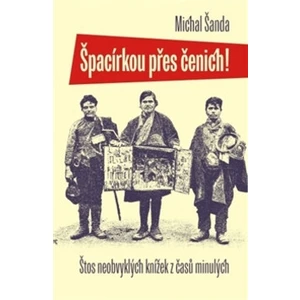 Špacírkou přes čenich! - Michal Šanda