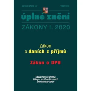 Aktualizace I/7 2020 - Úplné znění Zákona o daních z příjmů a Zákona o dani z přidané hodnoty