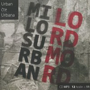 Lord Mord - Miloš Urban - audiokniha