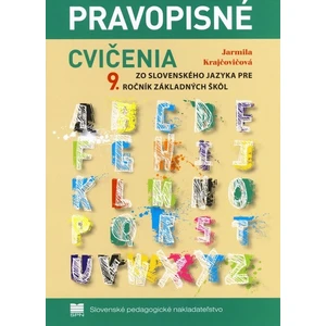 Pravopisné cvičenia zo slovenského jazyka pre 9.ročník základných škôl - Jarmila Krajčovičová