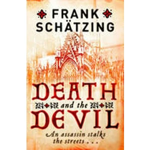 Death and the Devil - Schätzing Frank