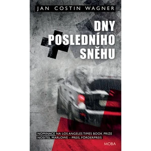 Dny posledního sněhu - Jan Costin Wagner