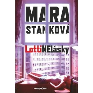 LottiNElásky - Stanková Mara