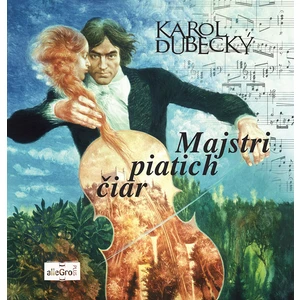 Majstri piatich čiar - Karol Dubecký