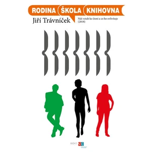 Rodina, škola, knihovna - Jiří Trávníček