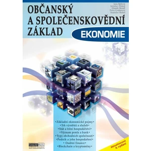 Občanský a společenskovědní základ - Ekonomie - Jaroslav Zlámal, Jana Bellová, Rubáš Stanislav, Zdeněk Mendl, Petra Gruberová