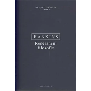 Renesanční filosofie - Hankins James