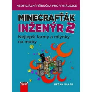 Minecrafťák inženýr 2 - Megan Miller