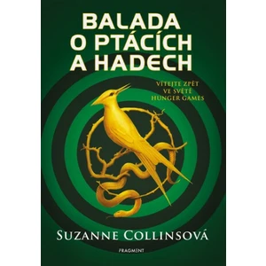 Balada o ptácích a hadech - Suzanne Collinsová