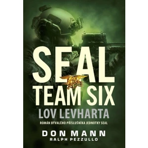 SEAL team six Lov levharta - Don Mann