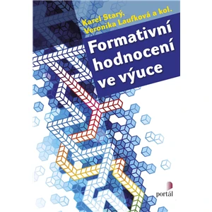 Formativní hodnocení ve výuce - Karel Starý, Veronika Laufková