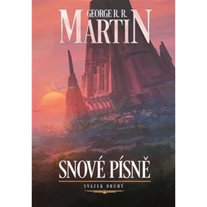 Snové písně 2. - George R.R. Martin