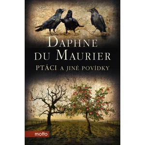 Ptáci a jiné povídky - Daphne du Maurier