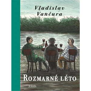 Rozmarné léto - Vančura Vladislav