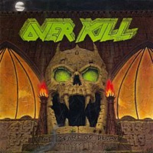 The Years Of Decay - Overkill [CD album]