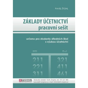 Základy účetnictví - pracovní sešit 2022 - Pavel Štohl