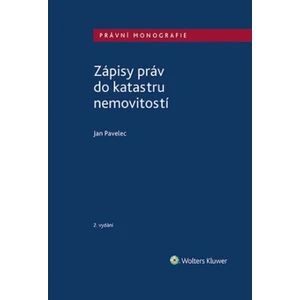 Zápisy práv do katastru nemovitostí - Pavelec Jan