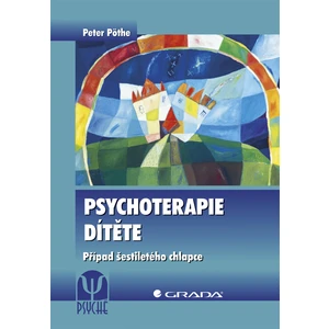 Psychoterapie dítěte, Pöthe Peter