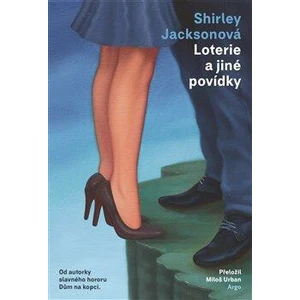 Loterie a jiné povídky - Shirley Jacksonová