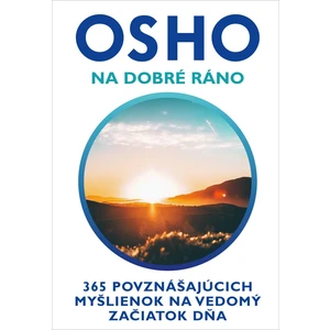 Na dobré ráno - Osho Rajneesh