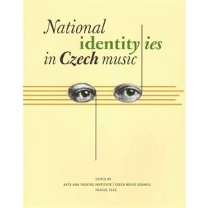 National Identities in Czech Music - Lenka Dohnalová