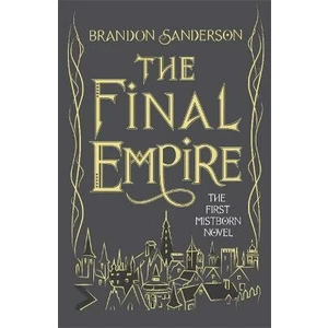 The Final Empire - Brandon Sanderson