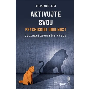 Aktivujte svou psychickou odolnost - Azri, Stephanie