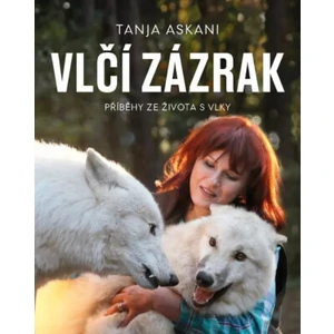 Vlčí zázrak - Tanja Askani