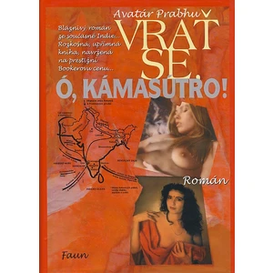 Vrať se ó, Kámasútro! - Prabhu Avatár