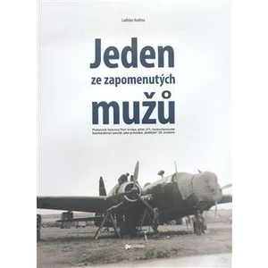 Jeden ze zapomenutých mužů - Ladislav Kudrna