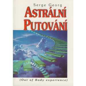 Astrální putování -- (Out of Body experience)