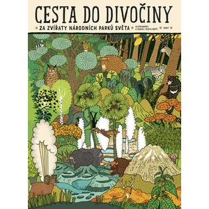 Cesta do divočiny - Aleksandra Mizielińska, Daniel Mizieliński