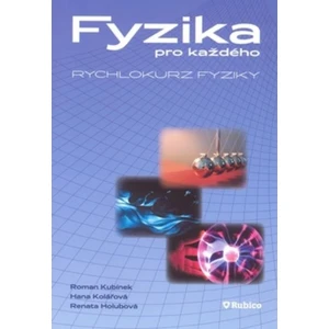 Fyzika pro každého -- Rychlokurz fyziky