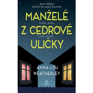 Manželé z Cedrové uličky, Weatherley Anna-Lou