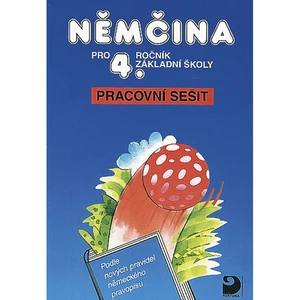 Němčina pro 4. ročník základní školy -- Pracovní sešit